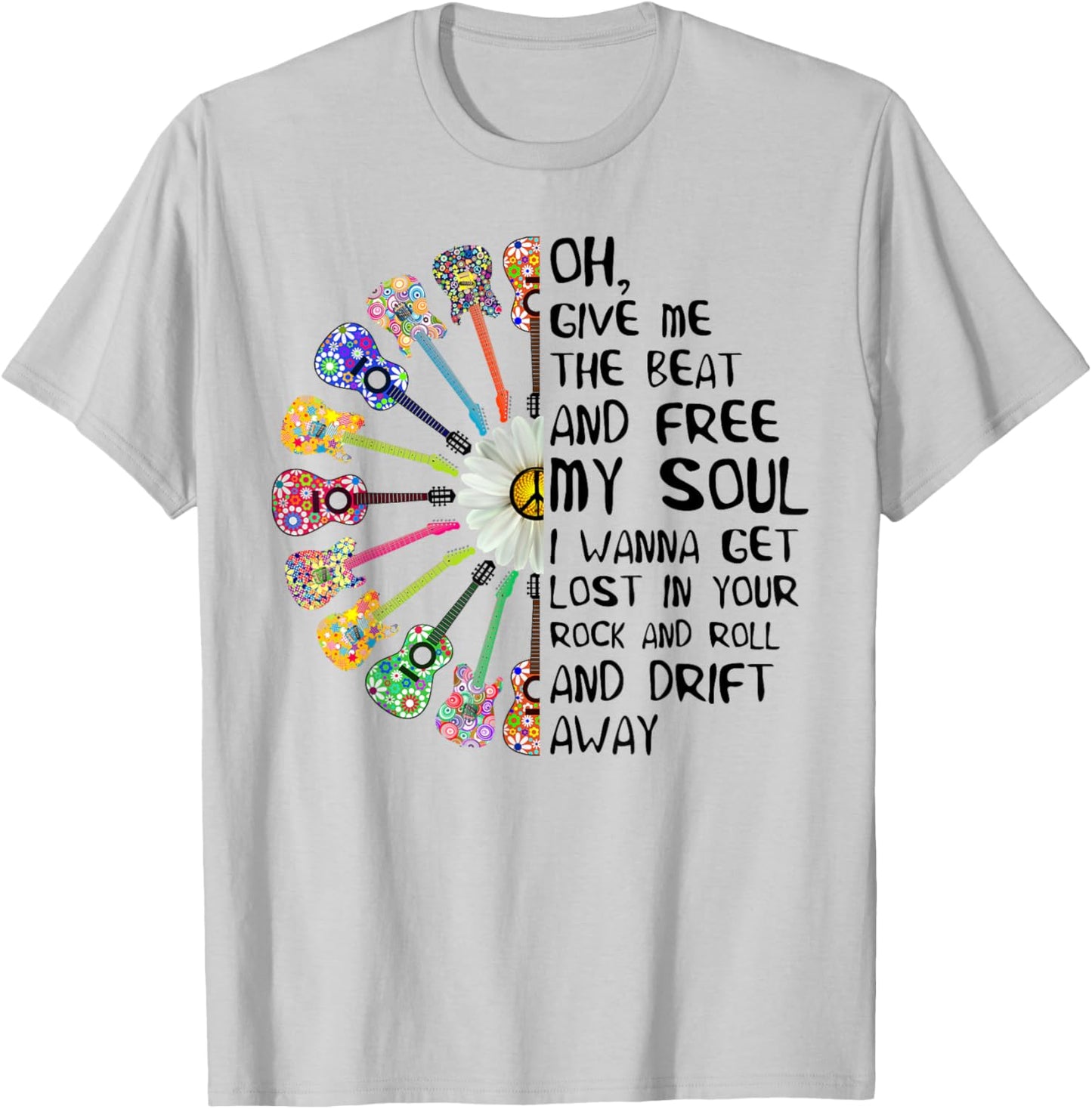 Guitar Give Me The Beat and Free My Soul Hippie T-Shirt - T-Shirt | Ash