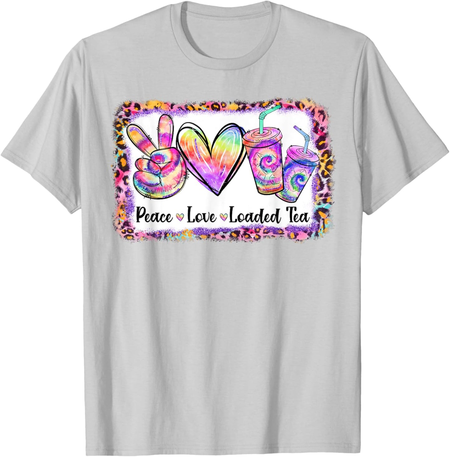Retro Vintage Peace Love Loaded Tea Lover Tie Dye Pattern T-Shirt - T-Shirt | Ash