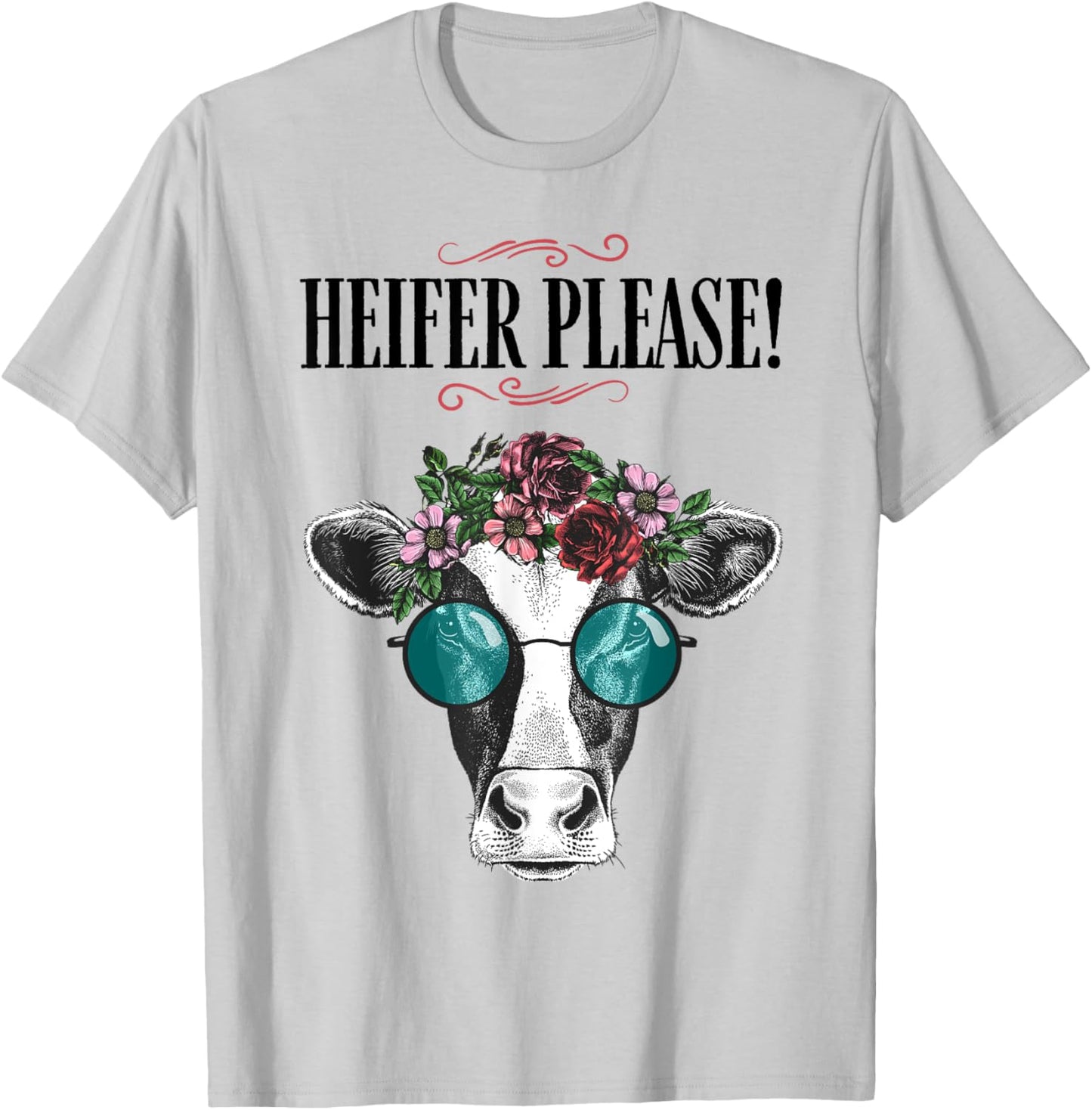 Heifer Please Vintage Country Sayings Heifer T-Shirt - T-Shirt | Ash