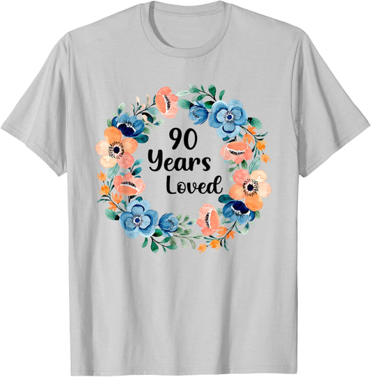 90 Years Loved Mom Grandma 90 Years Old 90th Birthday T-Shirt - T-Shirt | Ash