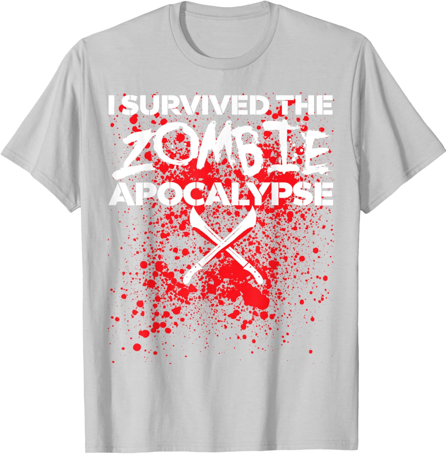 I survived the Zombie Apocalypse T-Shirt - T-Shirt | Ash