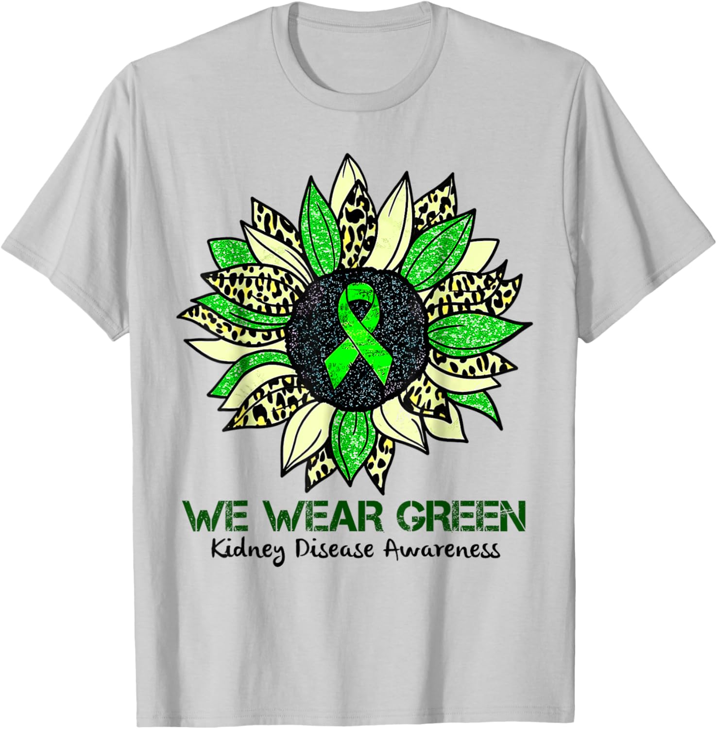 Sunflower We Wear Green Kidney Disease Awareness Warrior T-Shirt - T-Shirt | Ash
