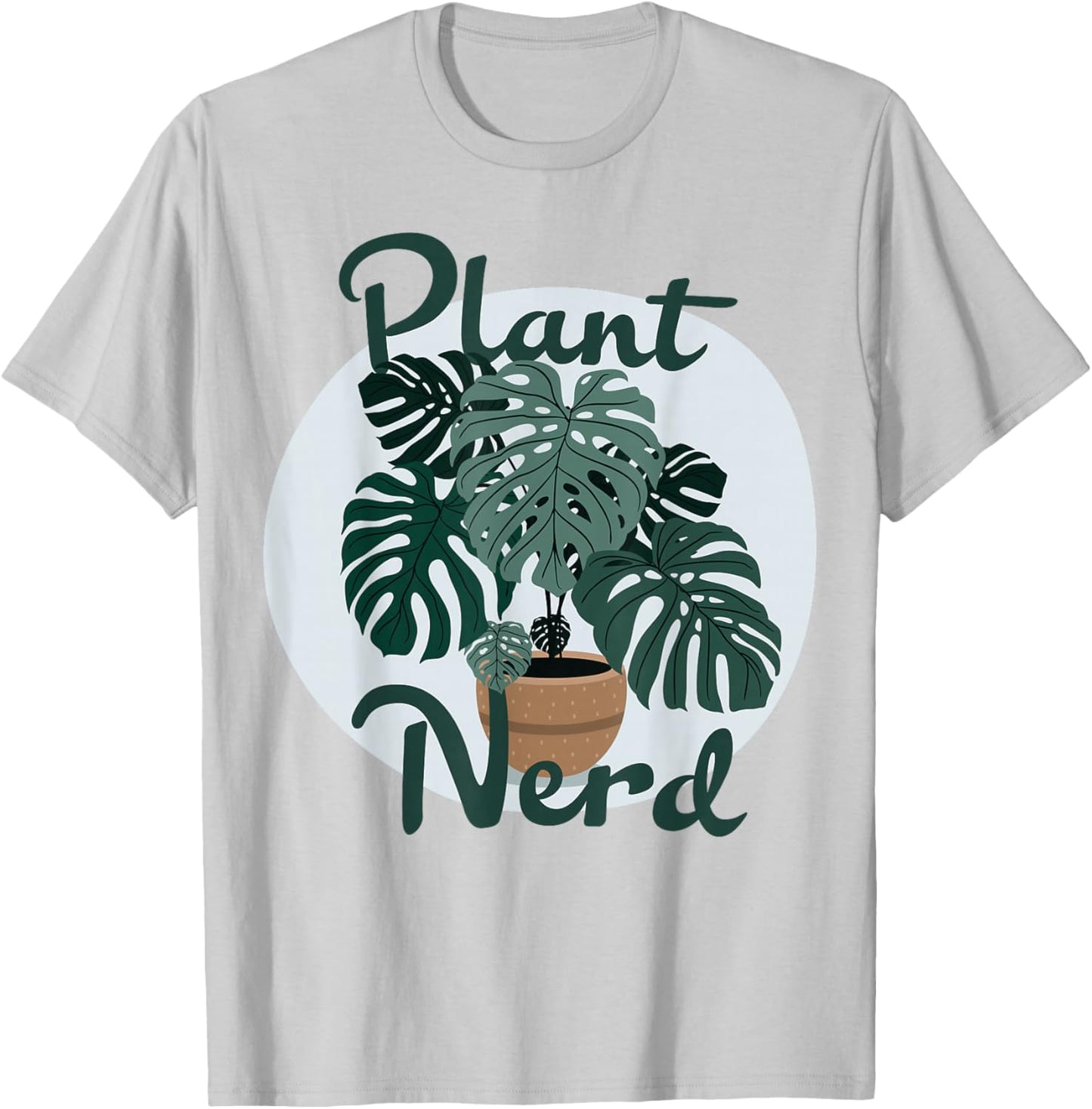 Plant Nerd Monstera T-Shirt - T-Shirt | Ash