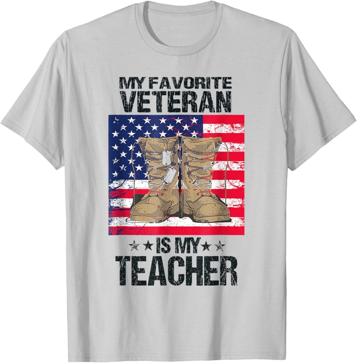 Veterans Day My Favorite Veteran Is My Teacher For Kids T-Shirt - T-Shirt | Ash