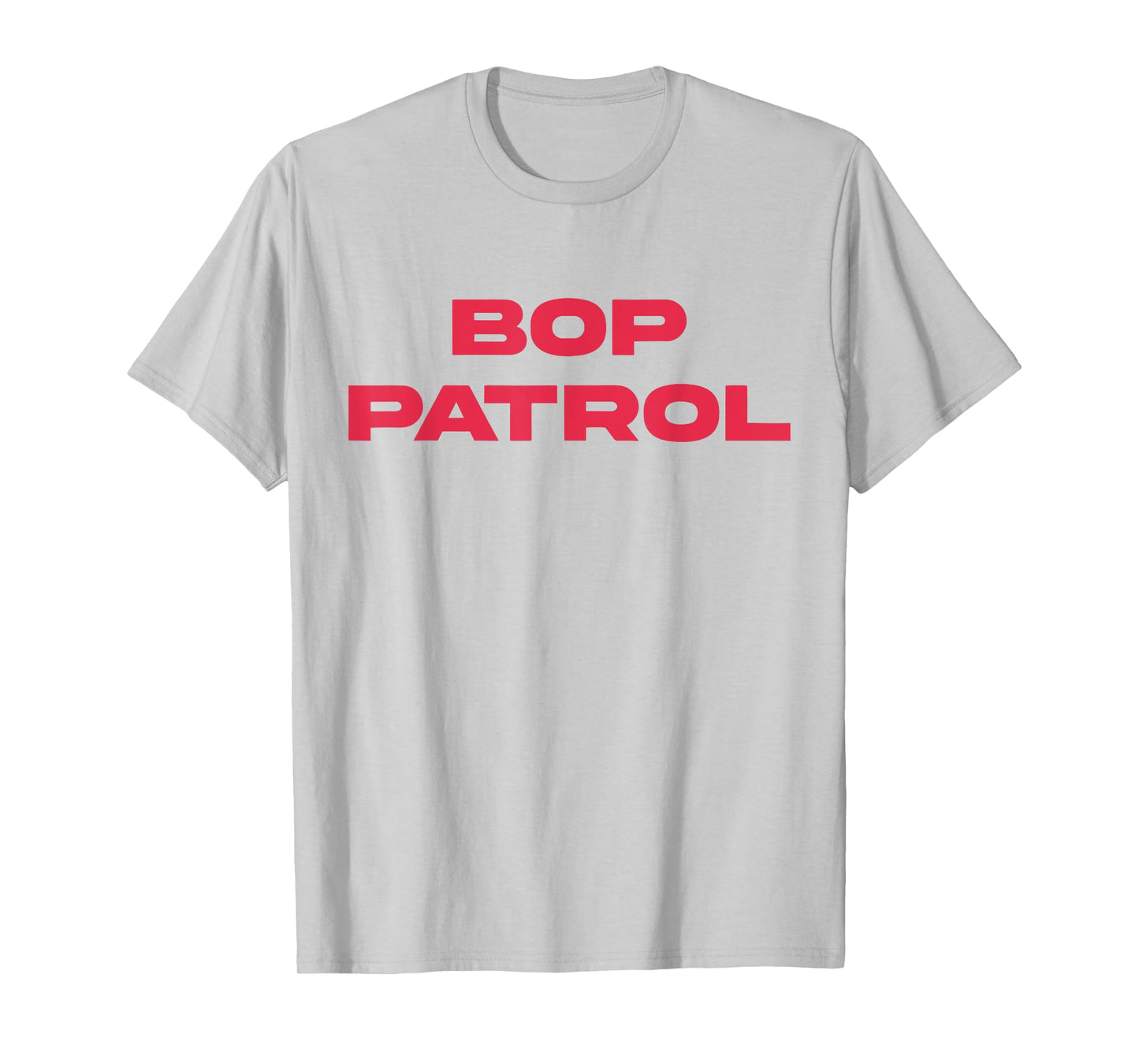 Bop Patrol T-Shirt