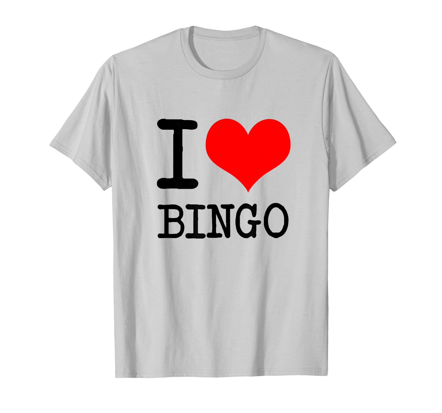 I Love (heart) Bingo T-shirt T-Shirt