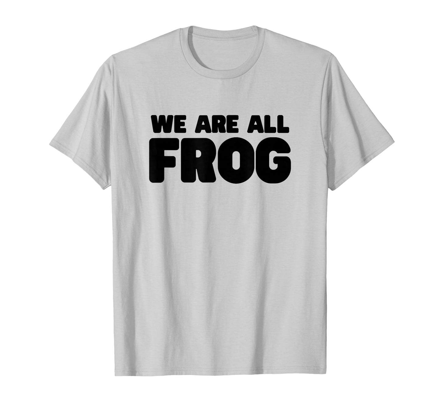 We are All Frog Frogs Together Strong Retro Portland T-Shirt