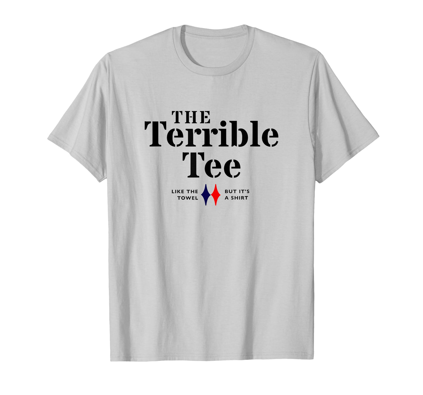 The Terrible T-Shirt
