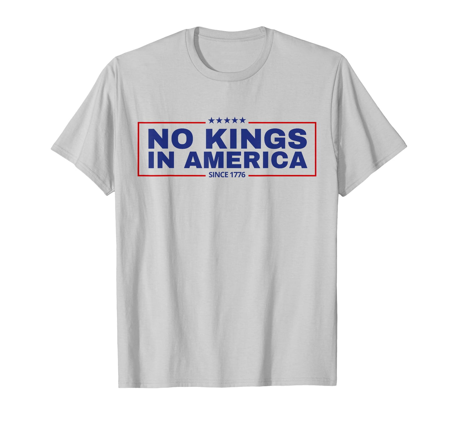 No Kings in America Patriotic USA 4th of July T-Shirt