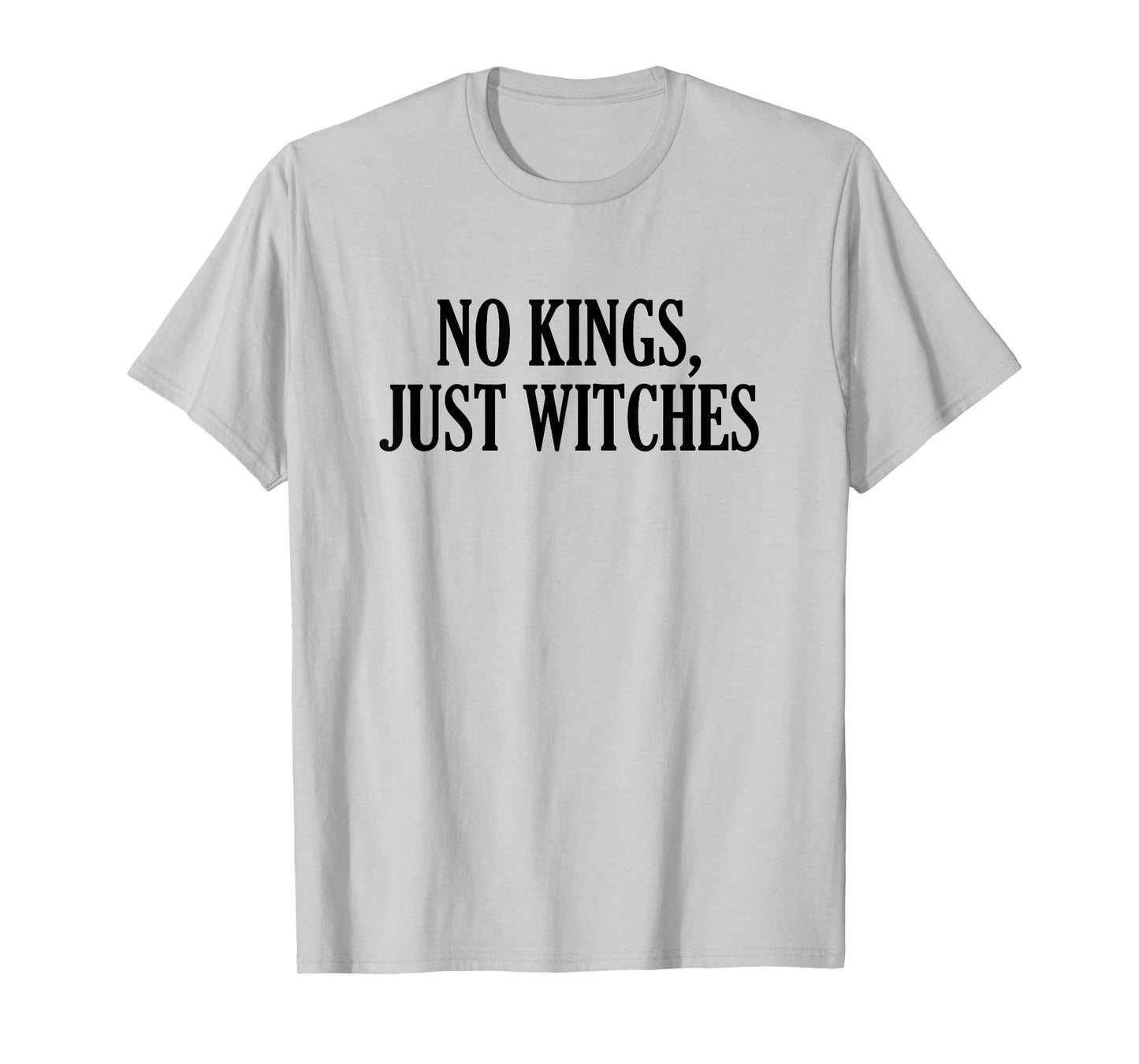 No Kings Just Witches T-Shirt