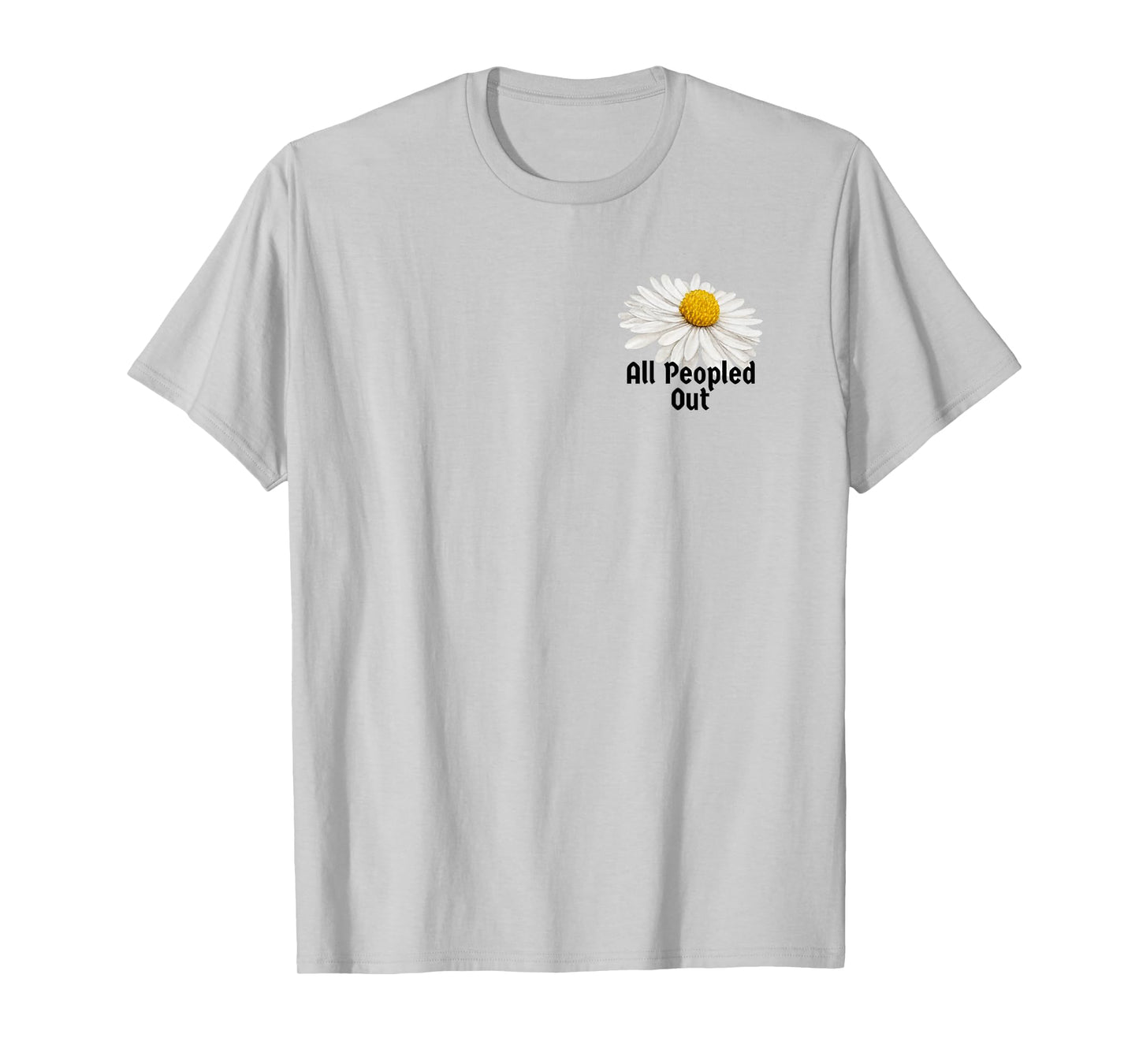 Vintage Botanical Saying All Peopled Out for Women Men T-Shirt