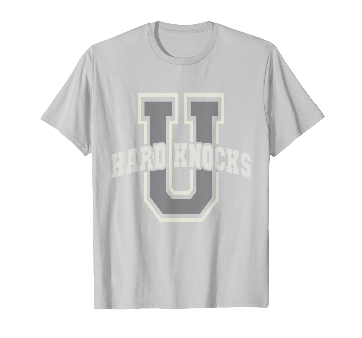 Funny UNIVERSITY of HARD KNOCKS Life Business College Boss T-Shirt