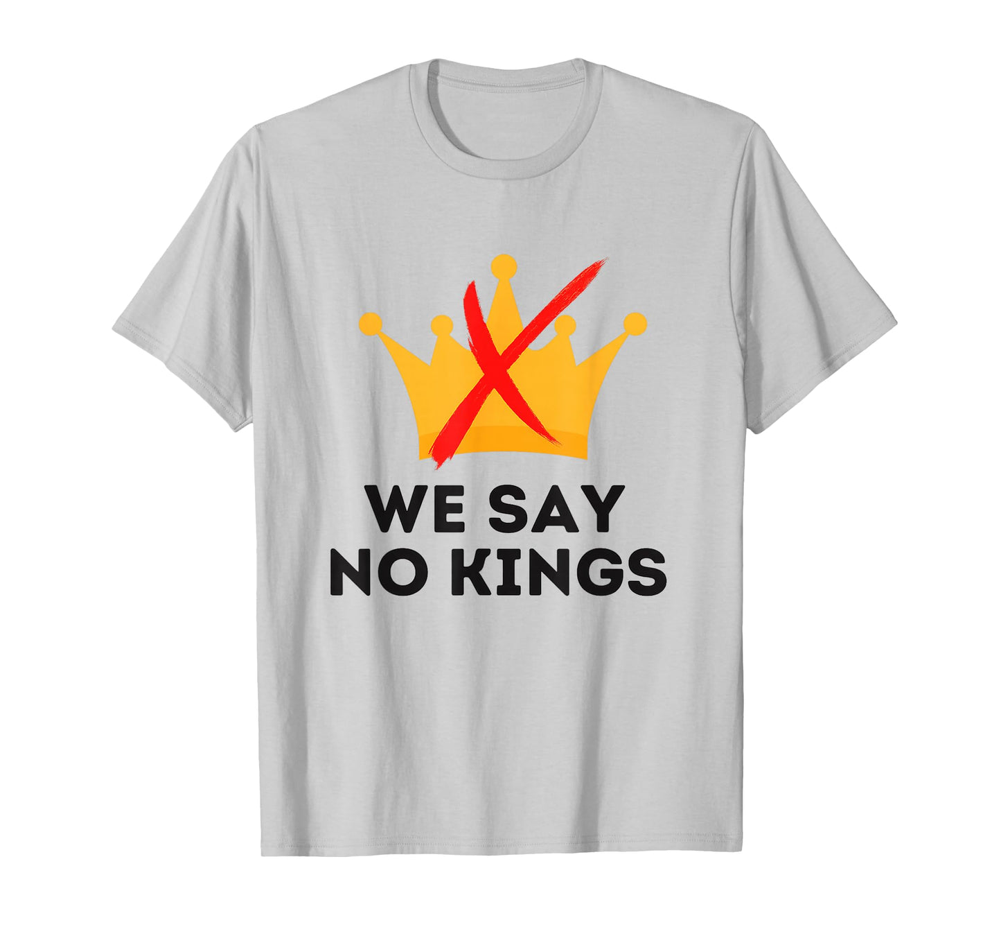 Funny We say No Kings Day Shirt Retro No Kings Protest T-Shirt