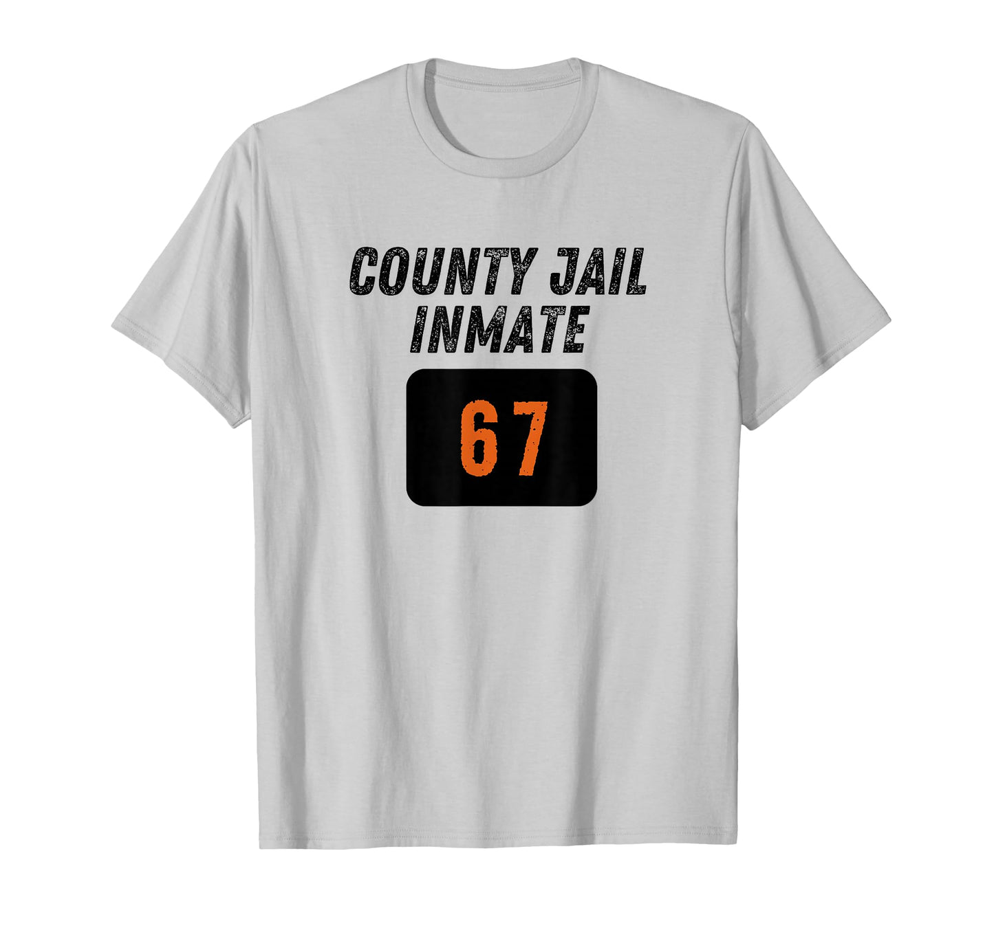 County Jail Prison Inmate 67 Halloween Funny Mens Womens T-Shirt