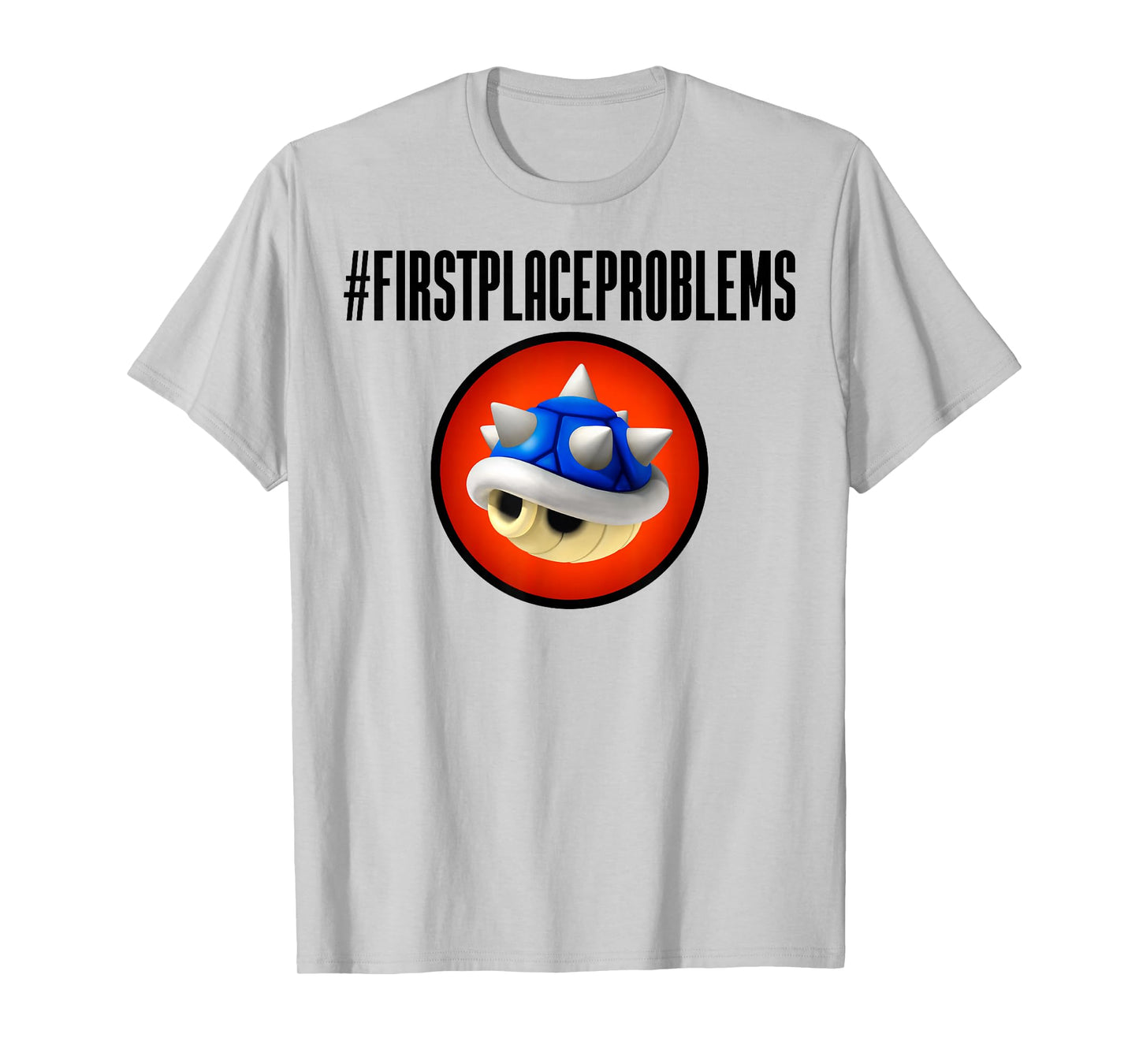 Nintendo Mario Kart First Place Problems Blue Shell Text T-Shirt