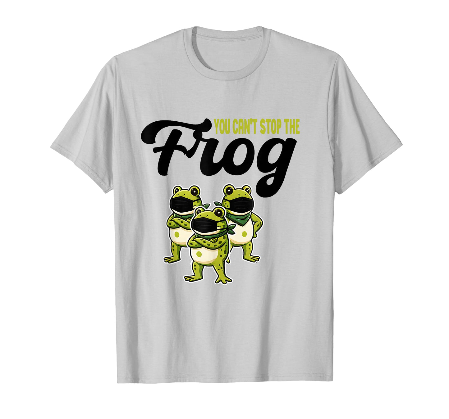 You Can’t Stop The FrogT ogether Strong Retro Portland T-Shirt