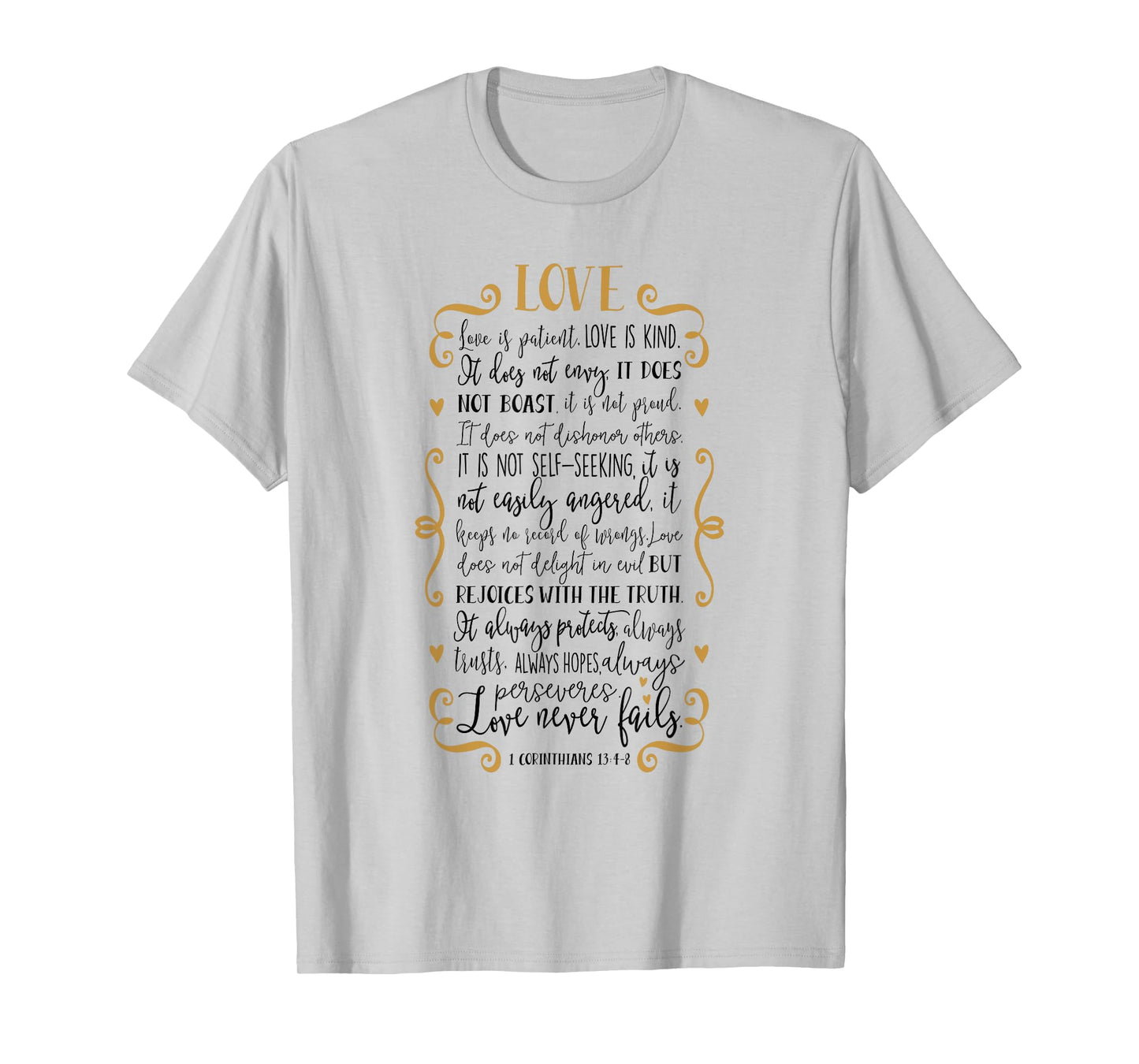 Love Is Patient 1 Corinthians 13:4-8 Bible Verse Shirt T-Shirt
