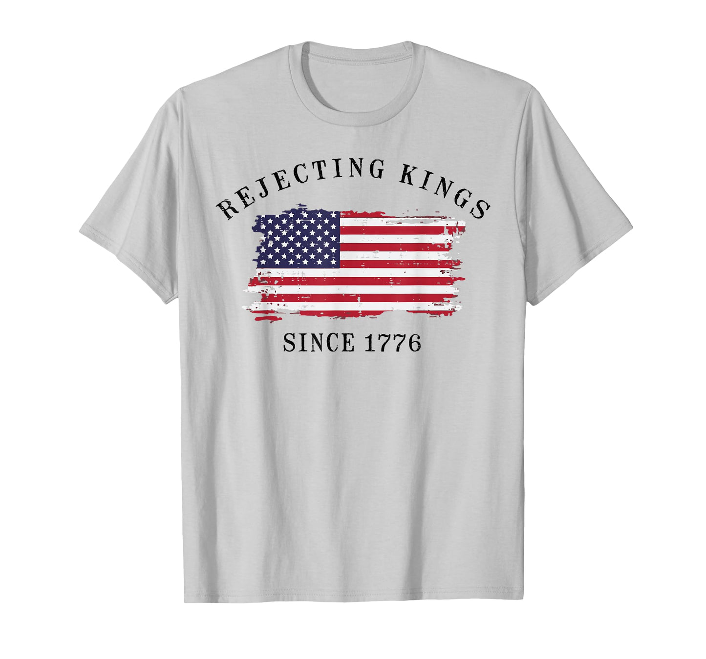 Resist Rejecting Kings Since 1776 Protest Men Women Kids T-Shirt