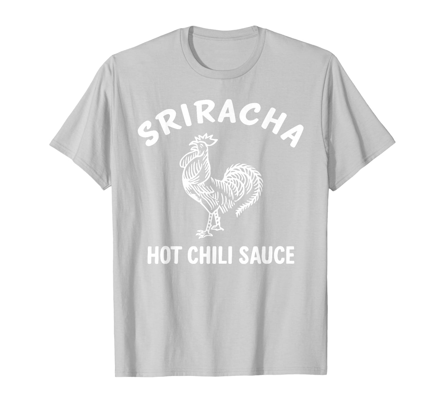 Sriracha Hot Chili Sauce Tee Easy Halloween Costume Shirt T-Shirt