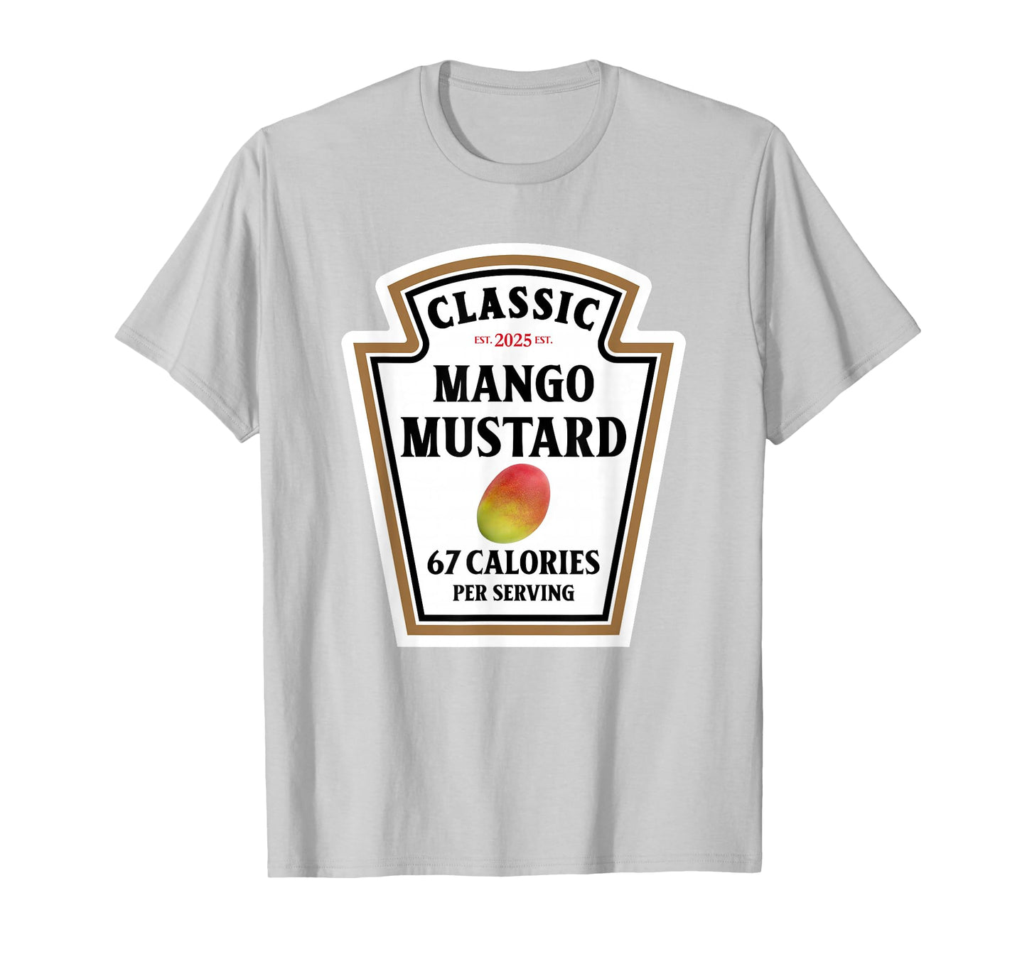Mango Mustard Label Brainrot Meme T-Shirt