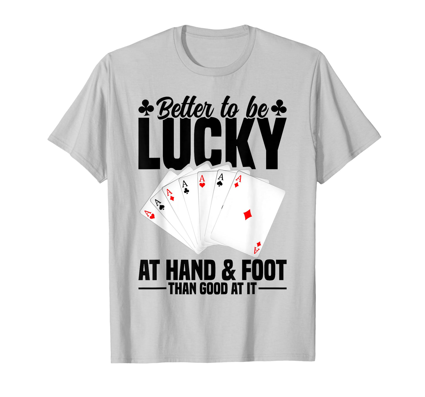 Hand and Foot Playing Cards Game Set Partner Hand Foot T-Shirt
