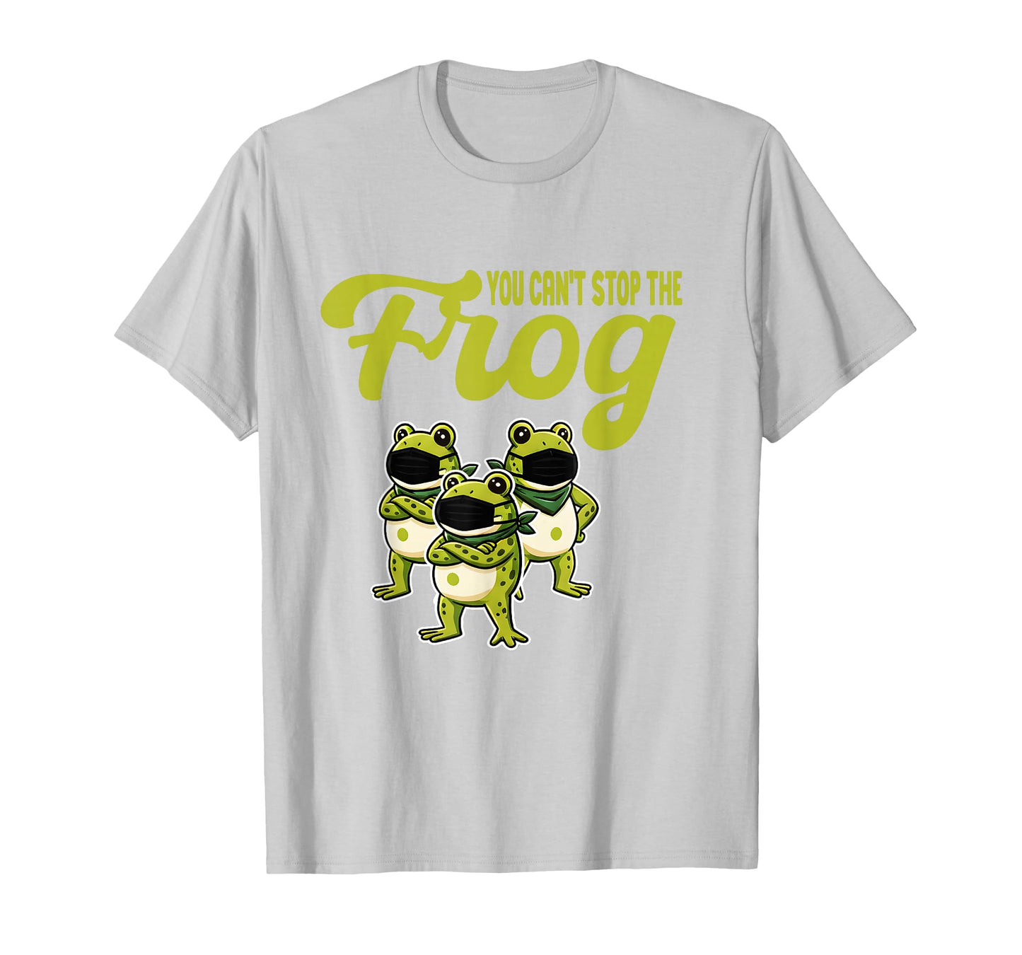 You Can’t Stop The FrogT ogether Strong Retro Portland T-Shirt