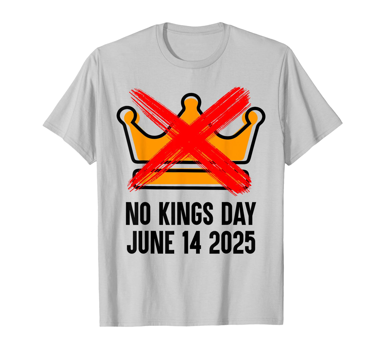 No Kings Day june 14 2025 No Kings Day Protest Women Men T-Shirt