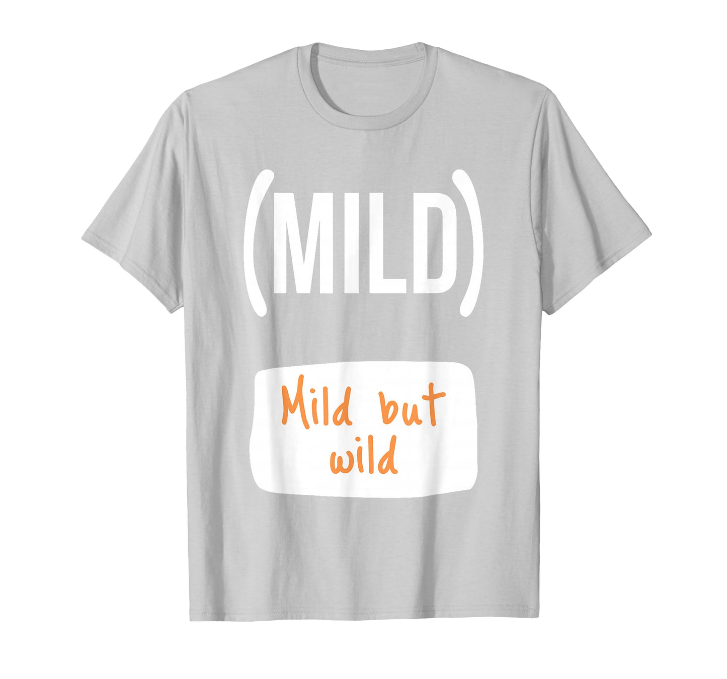 Mild But Wild Mild Hot Sauce Group Costume T-Shirt