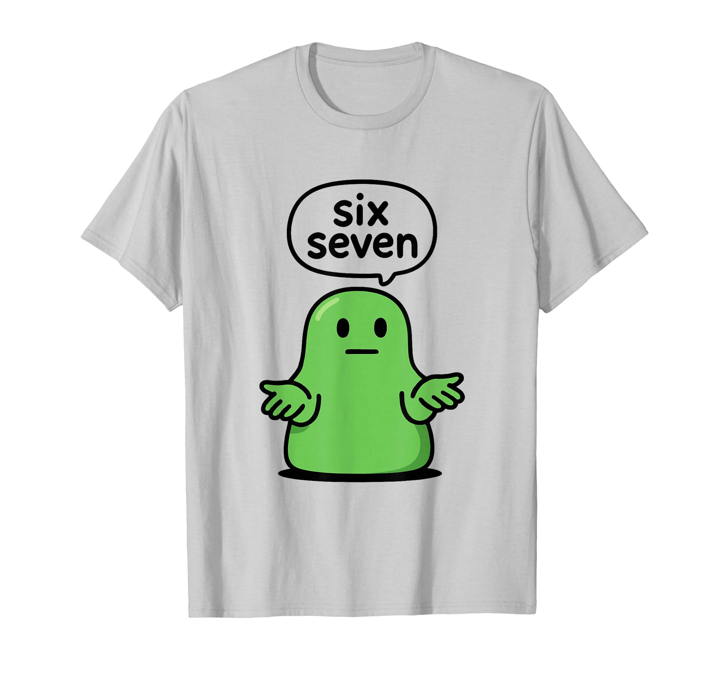 67 Six Seven 6-7 Green Blob Slime - Funny Kids Brainrot Meme T-Shirt