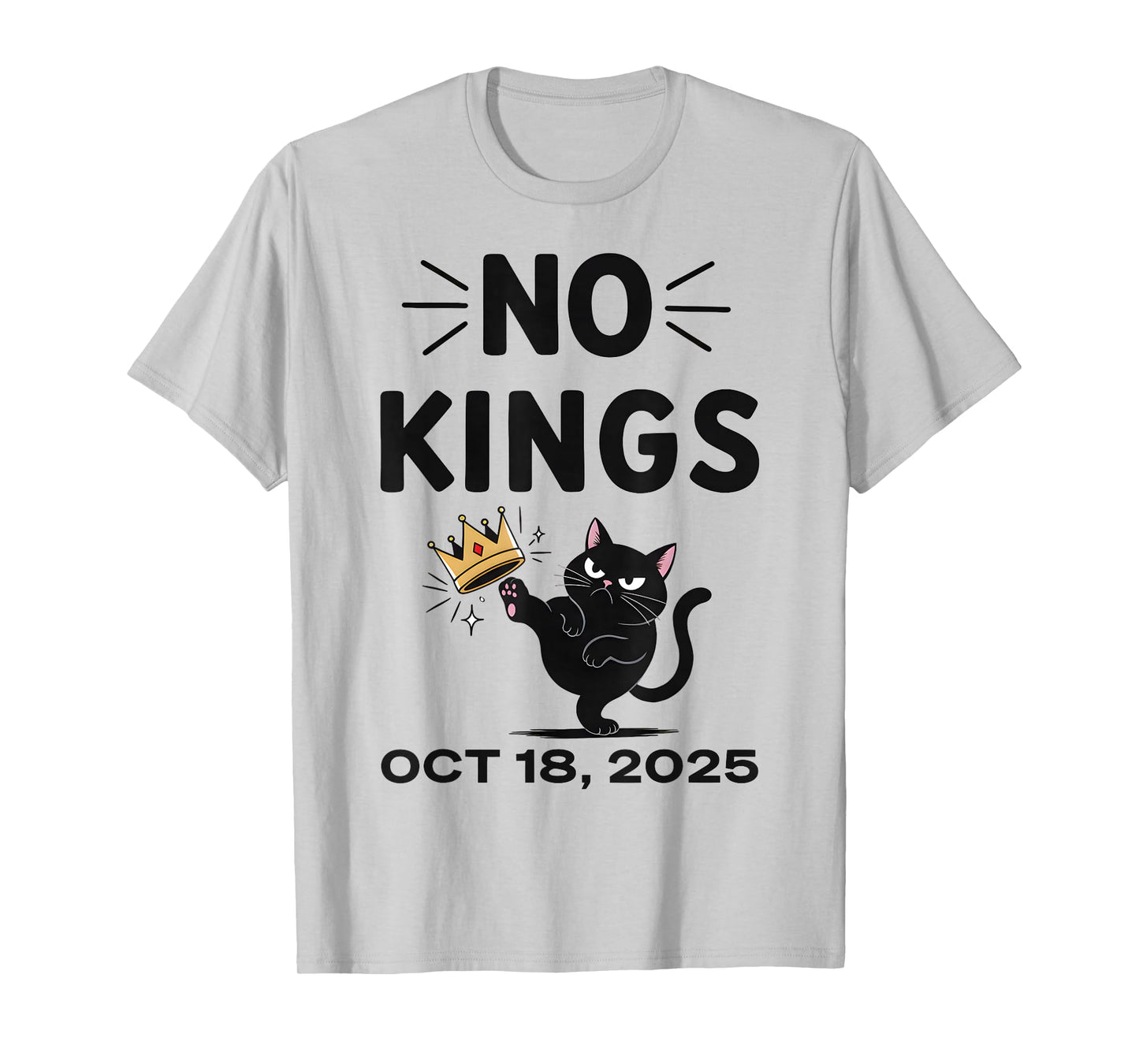 Black Cat No Kings October 18 No Kings Day T-Shirt