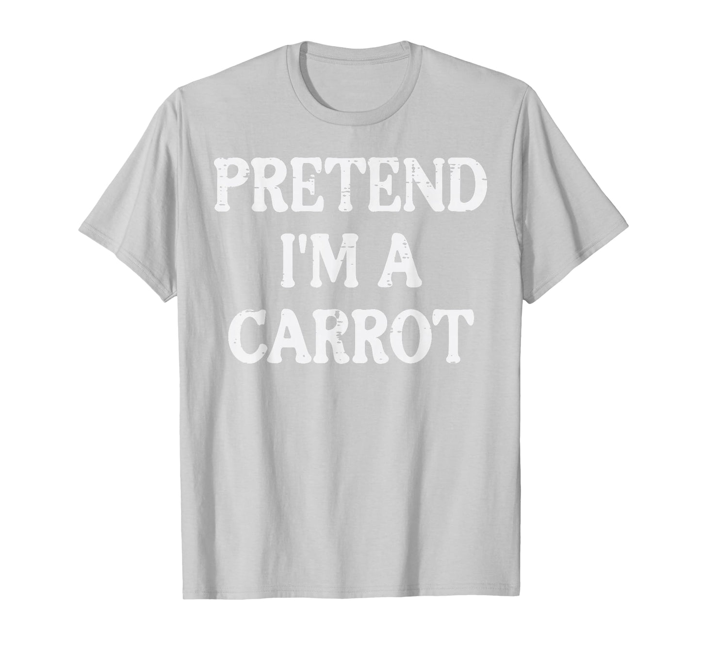 Halloween Pretend Im Carrot Funny Costume Women Men Kids T-Shirt