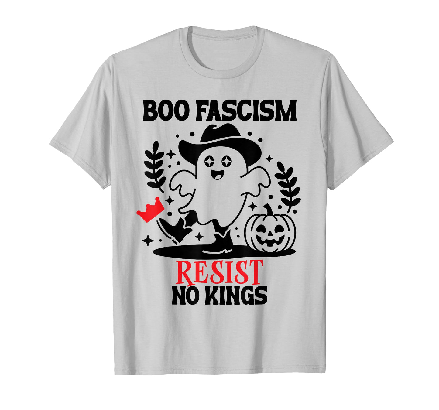 Nope No Kings in America Boo Fascism Fall of Fascism Resist T-Shirt