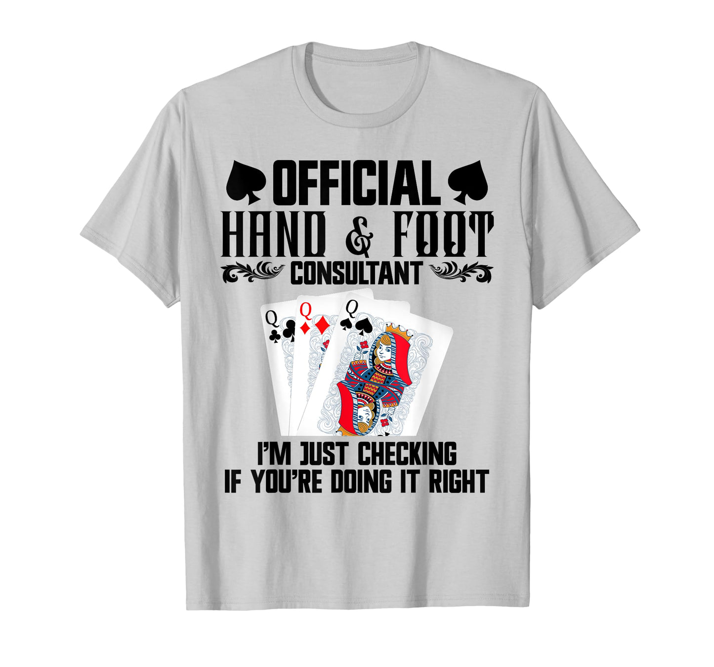 Hand Foot Player Card Holder Pads Card Game Hand and Foot T-Shirt