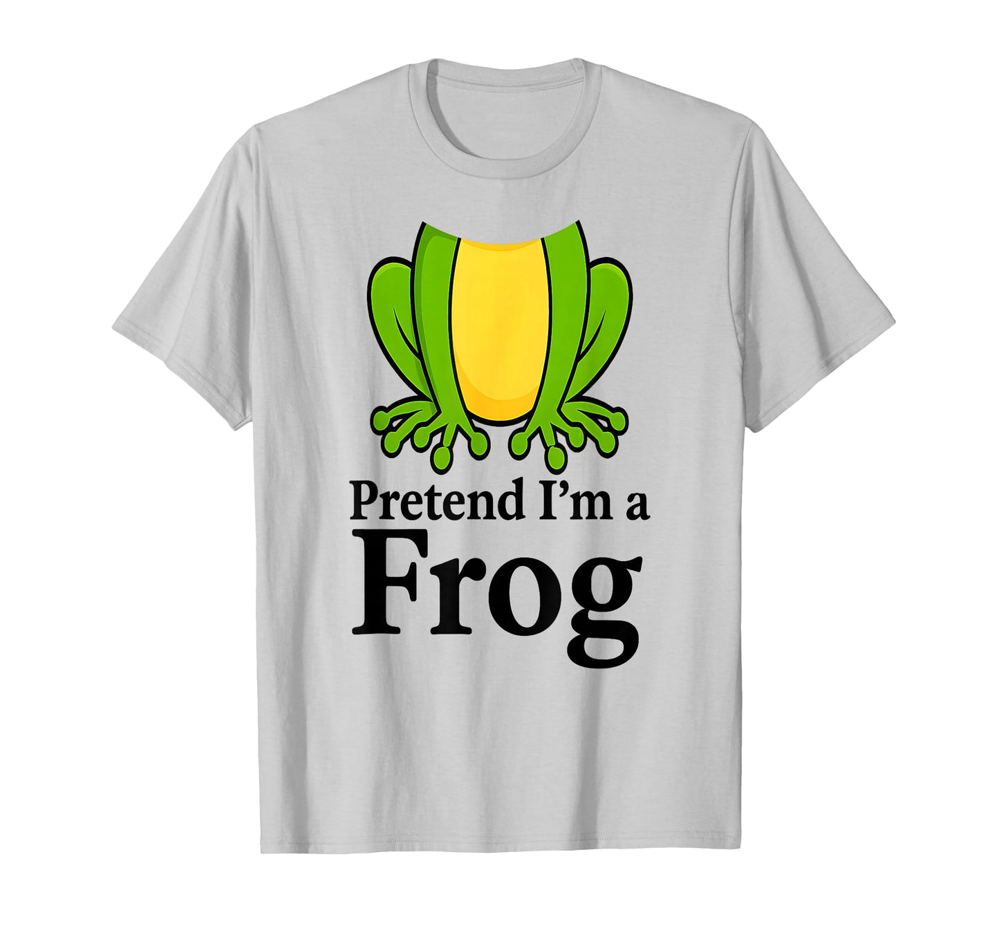 Pretend I’m a Frog Costume Halloween T-Shirt