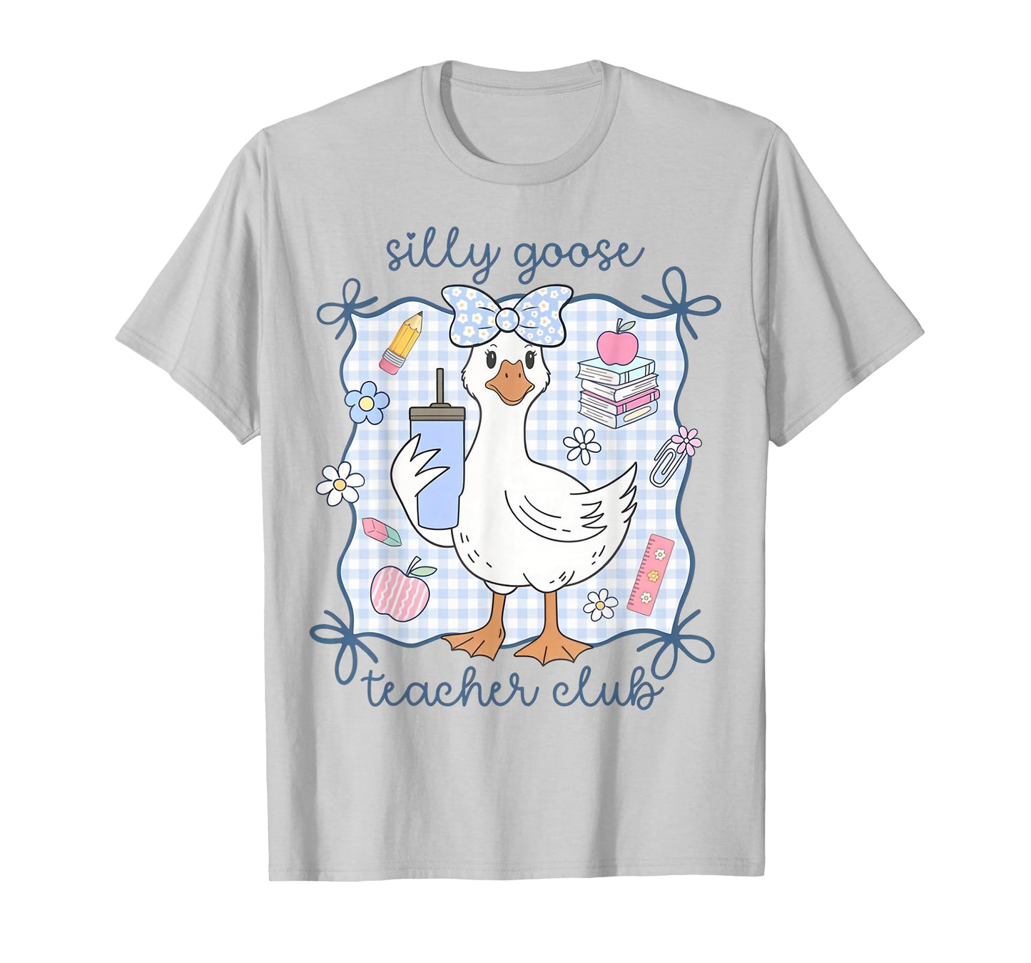 Silly Goose Teacher Club Funny Back to School First Day T-Shirt