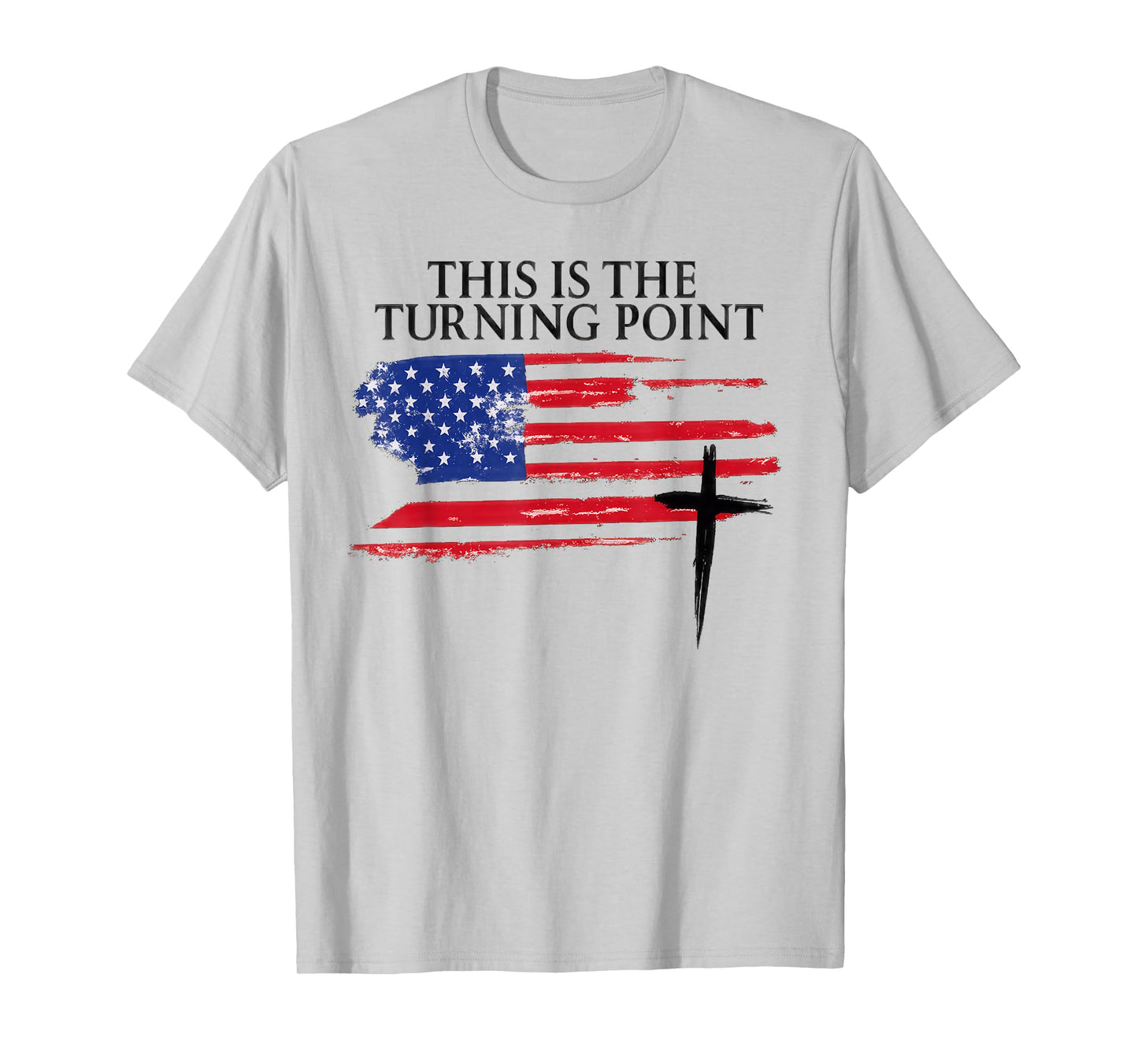 White This is The Turning Point American Flag T-Shirt