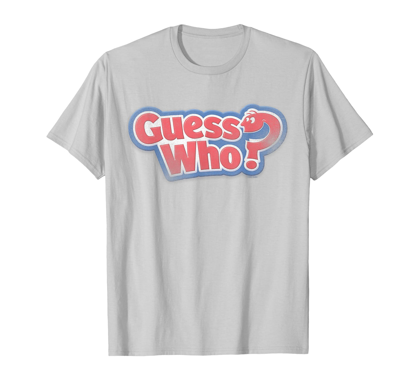 Guess Who? Guess Who Man T-Shirt