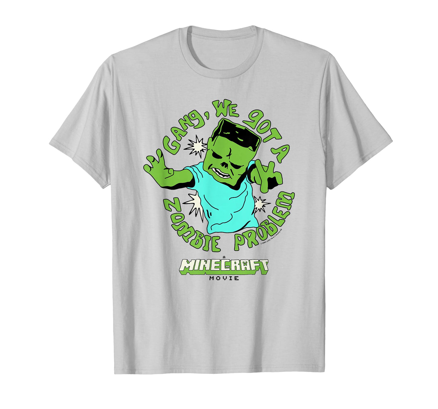 A Minecraft Movie Gang We Got A Zombie Problem Cartoon Style T-Shirt