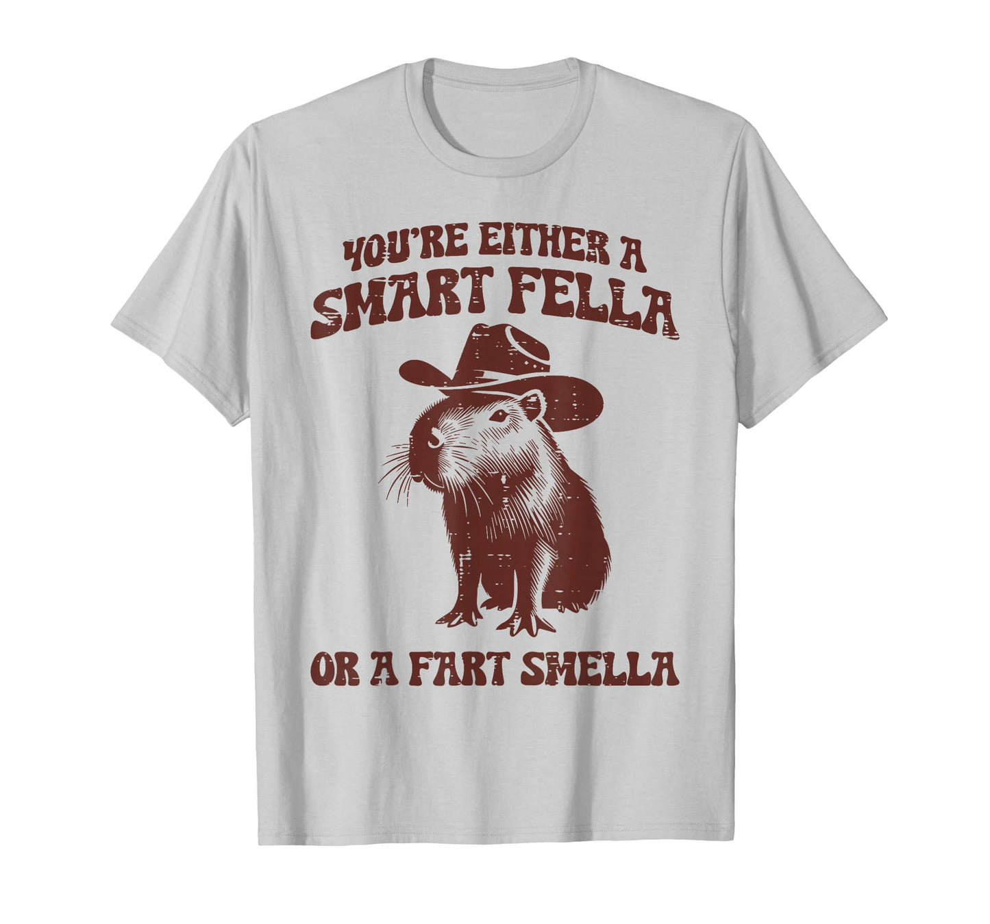 Capybara Either Smart Fella Fart Smella Funny Men Women Kids T-Shirt
