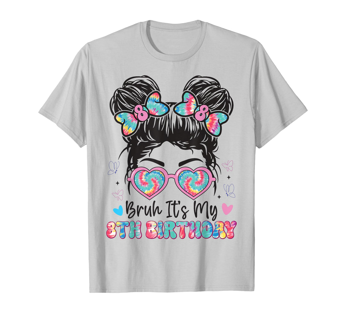 Bruh It's My 8th Birthday Girl eight 8 Years Old Birthday T-Shirt