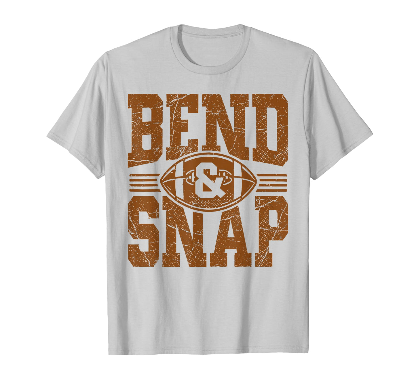 Bend and Snap Football Game Day Touchdown Season T-Shirt