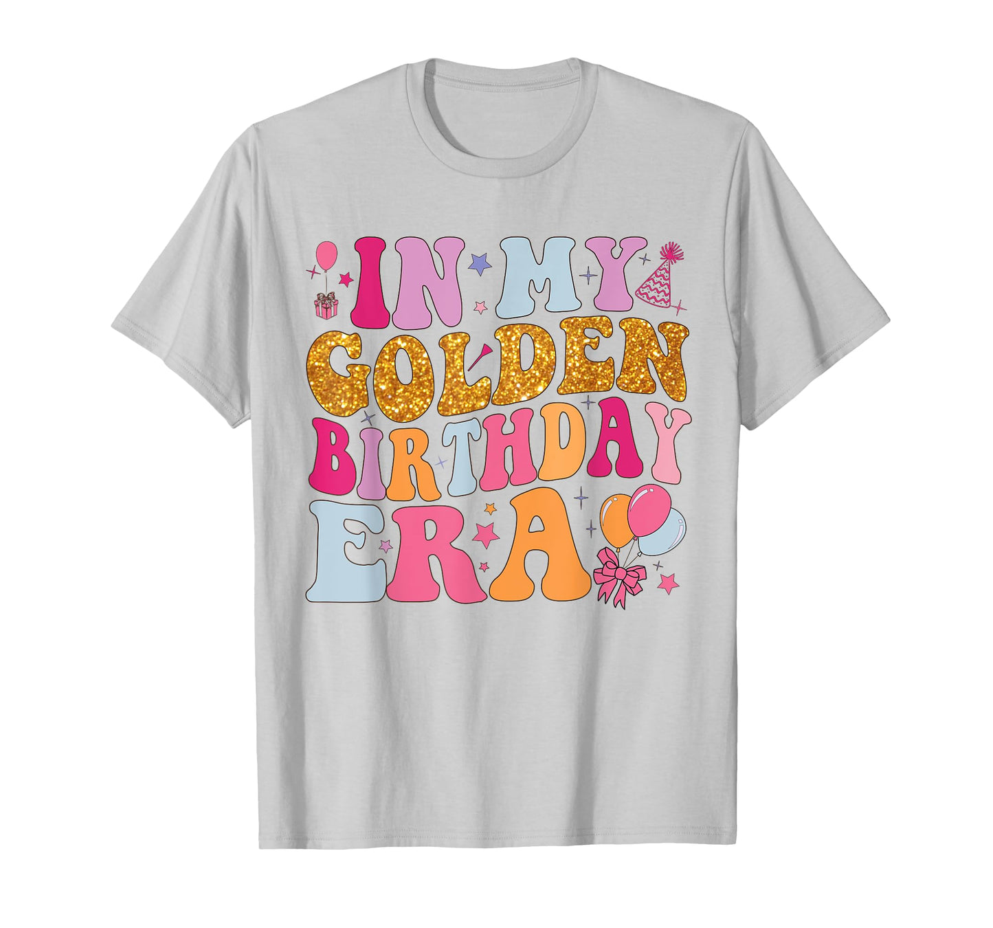 Groovy In My Golden Birthday Era Shirt Women Girls Birthday T-Shirt