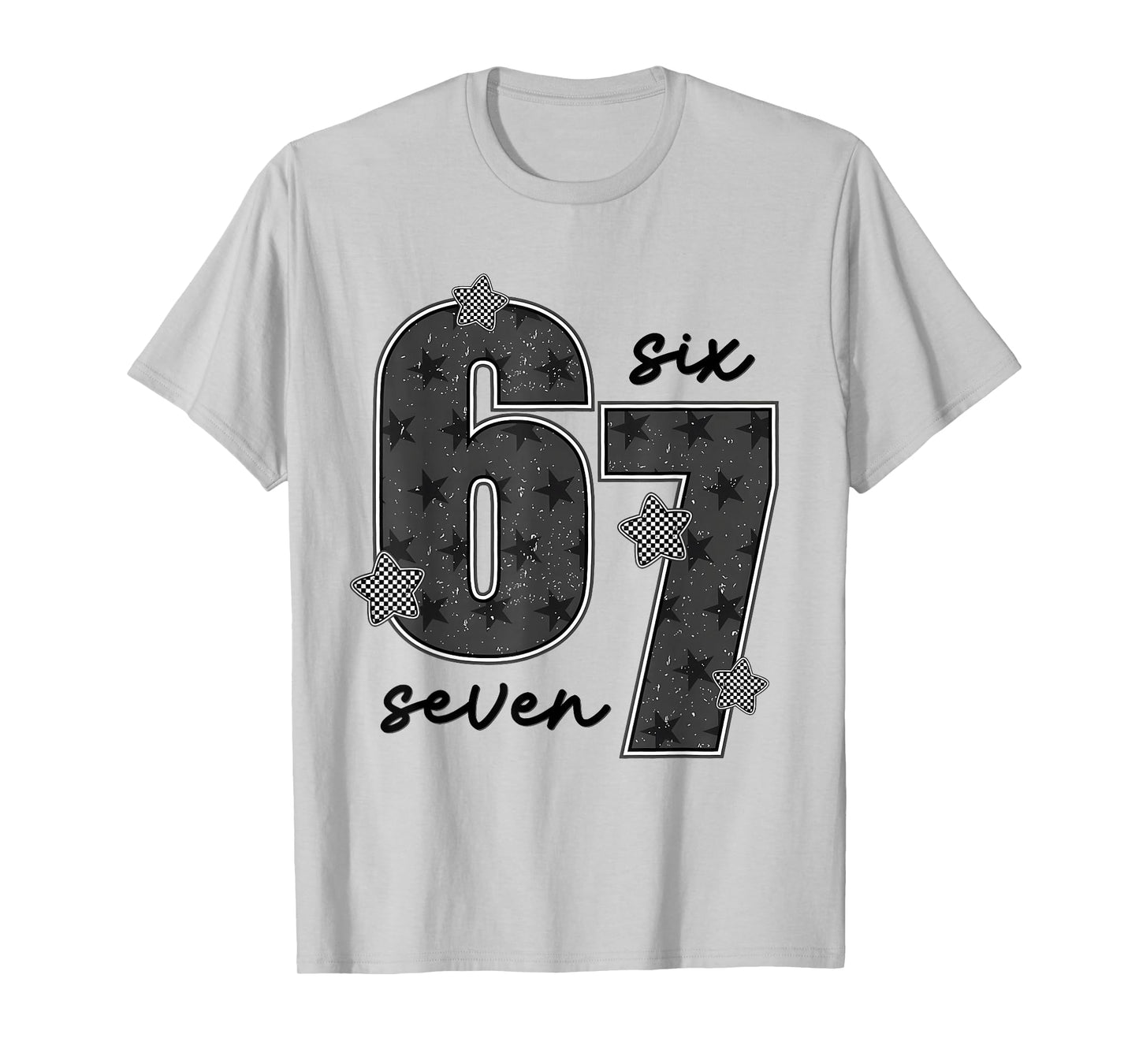 Fun Six Seven 6 7 Meme Design for Men Women Kids T-Shirt