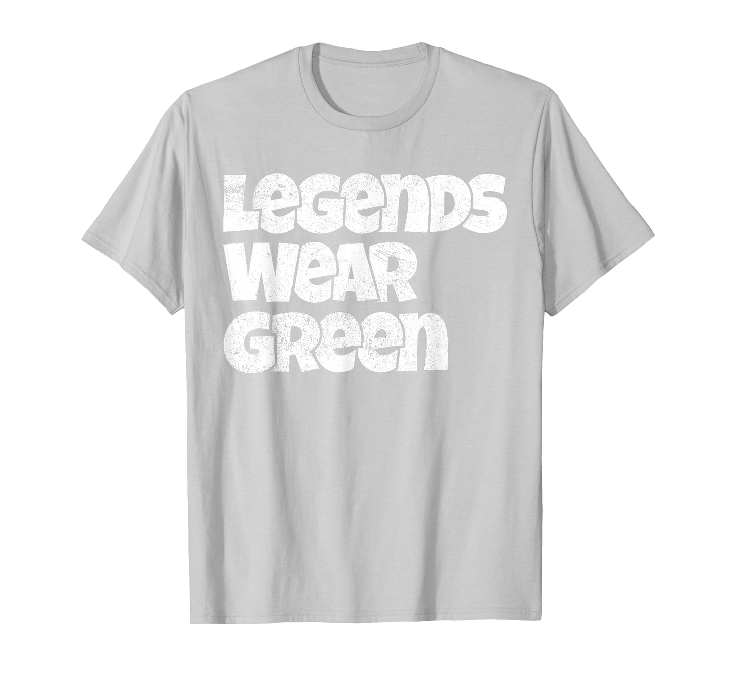 Legends Wear Green Spirit Wear Team Game Color War Funny T-Shirt
