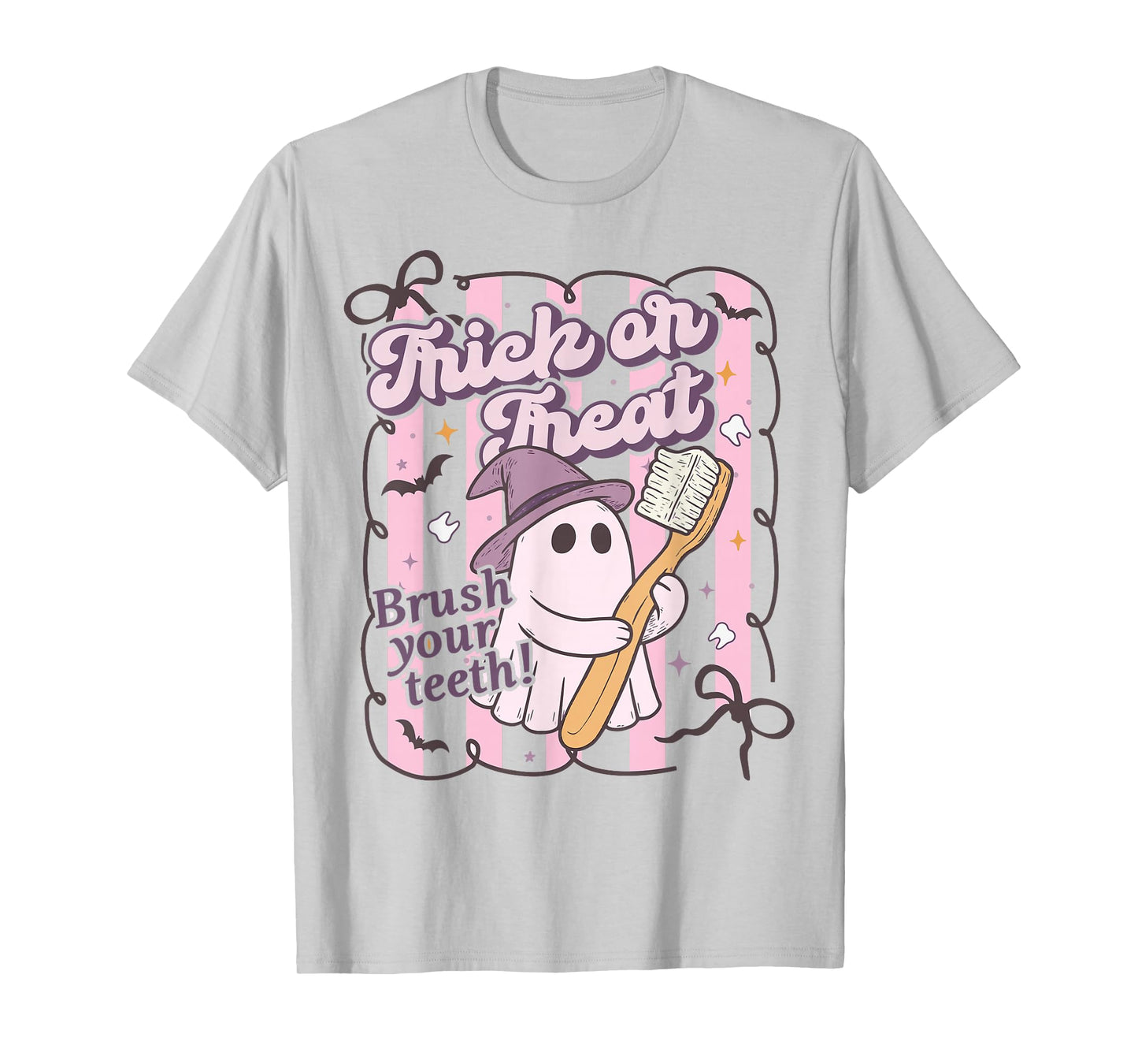 Trick Or Treat Brush Your Teeth Dental Hygienist Halloween T-Shirt