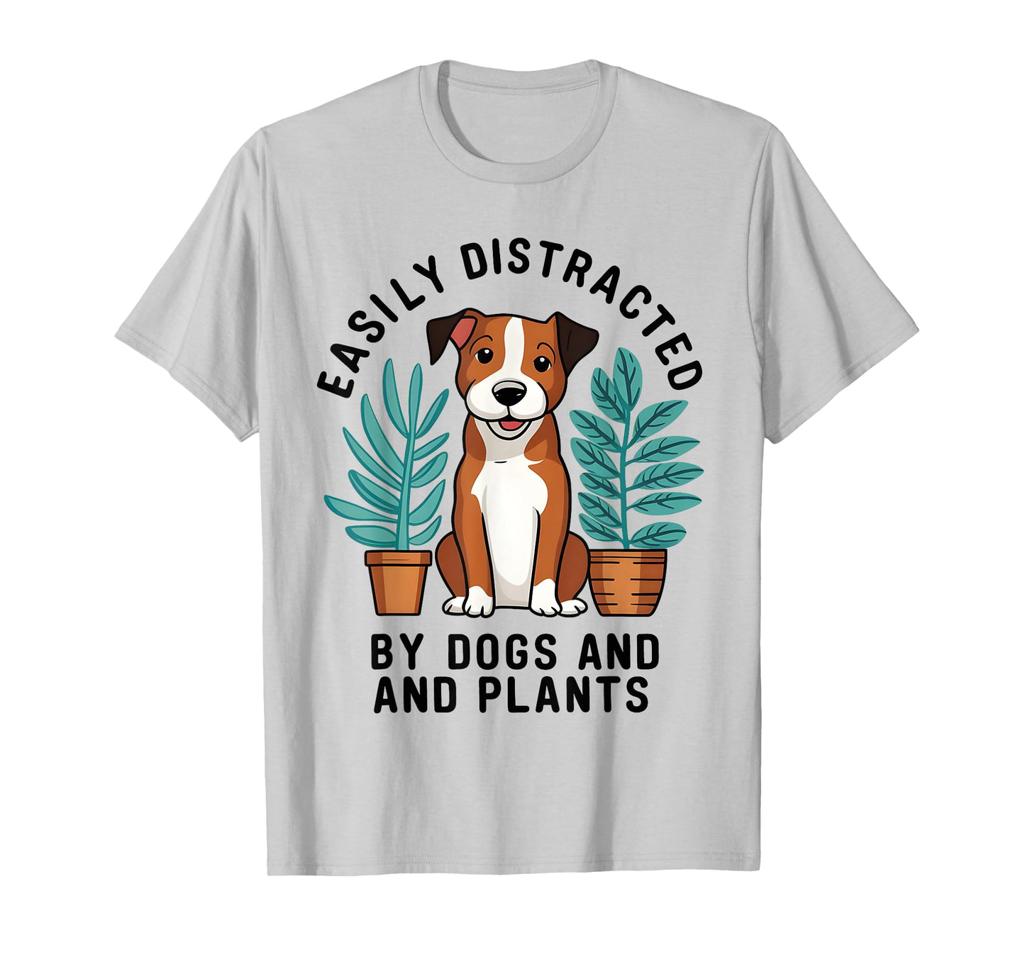 Easily Distracted By Dogs and Plants Gardening Gardeners T-Shirt