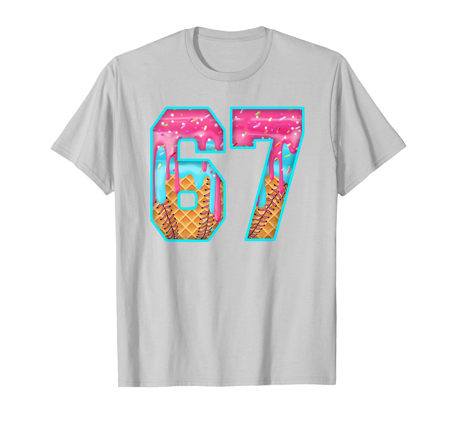 67 Ice Cream Drip Meme Funny Six Seven Funny Number T-Shirt