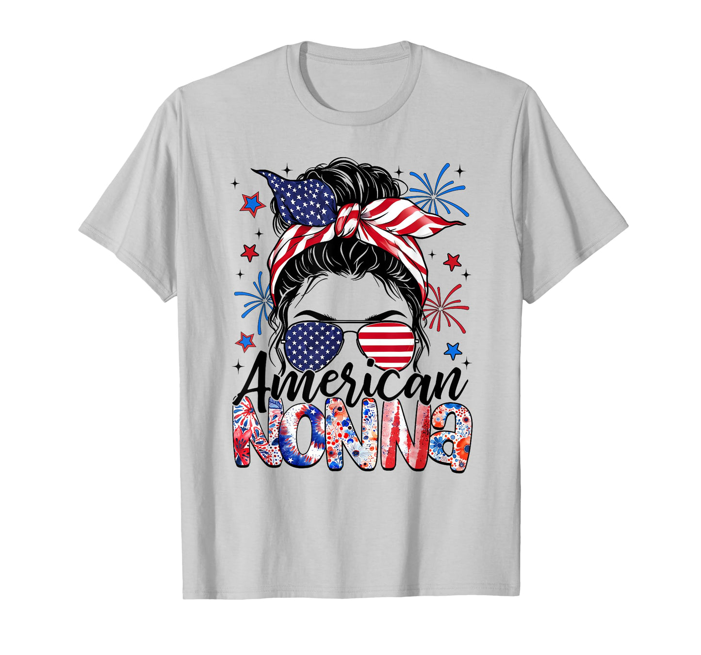 Nonna 4th Of July American Flag Patriotic Messy Bun T-Shirt