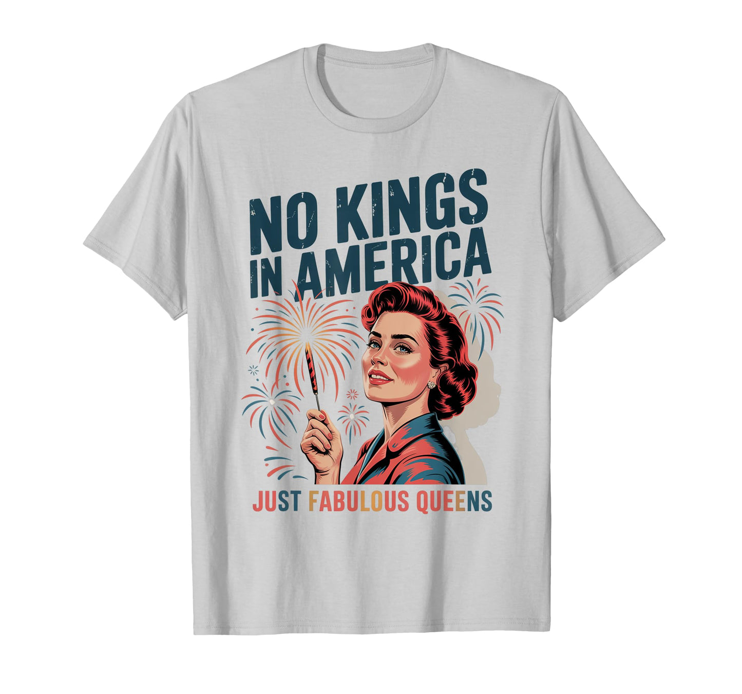 No Kings In America Just Famulous Queens Pride Month 2025 T-Shirt