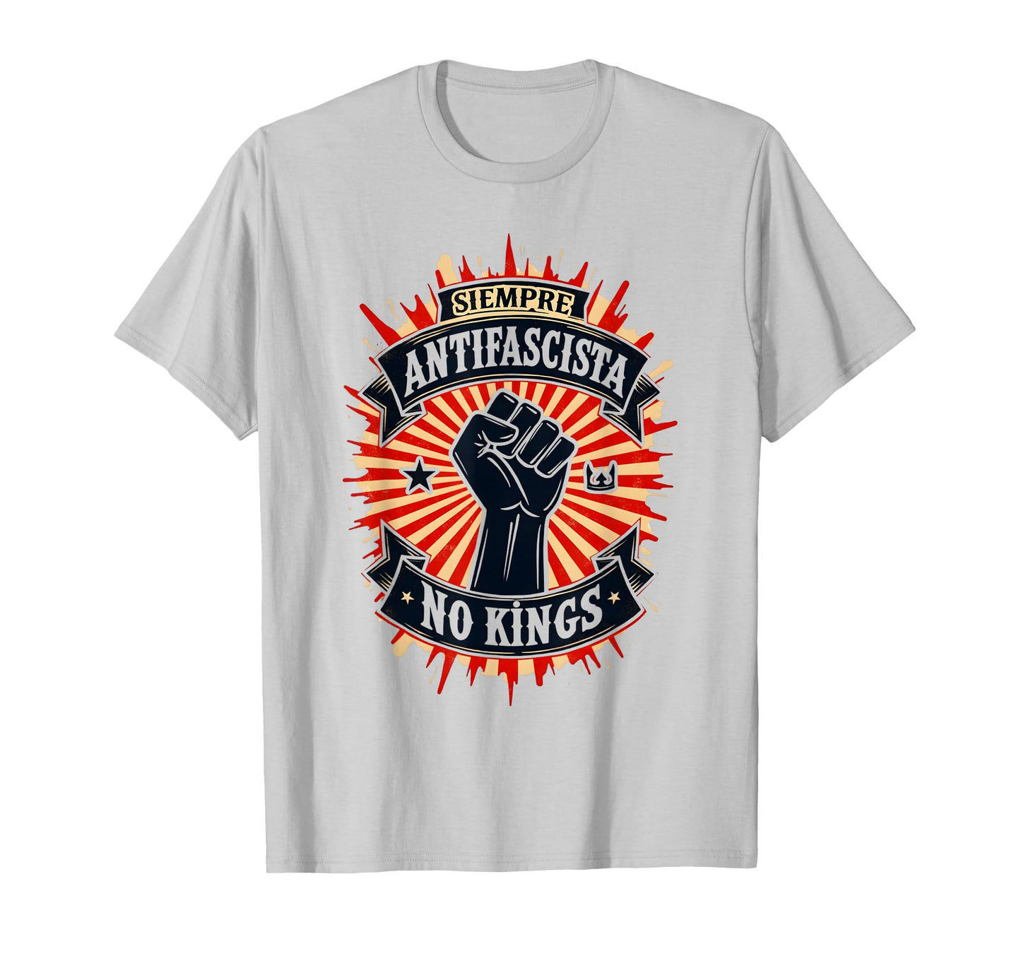 Siempre Antifascista Resist Fascism Pro Democracy Protest T-Shirt